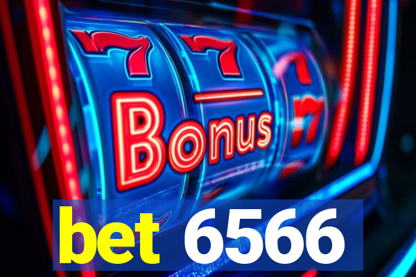 bet 6566